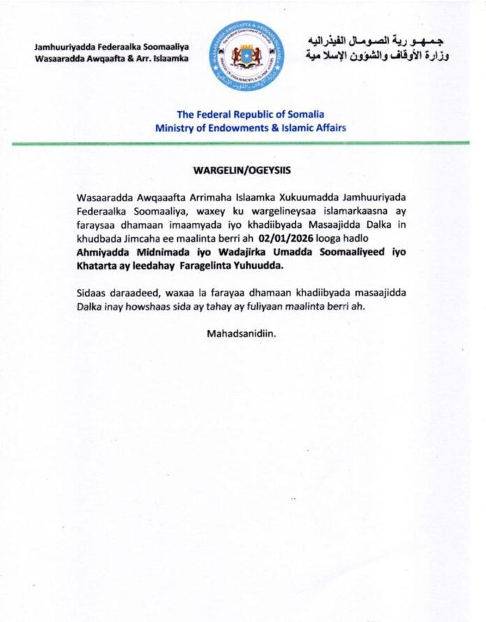 Somalia’s Ministry of Religious Affairs Directs Friday Sermons to Focus on National Unity